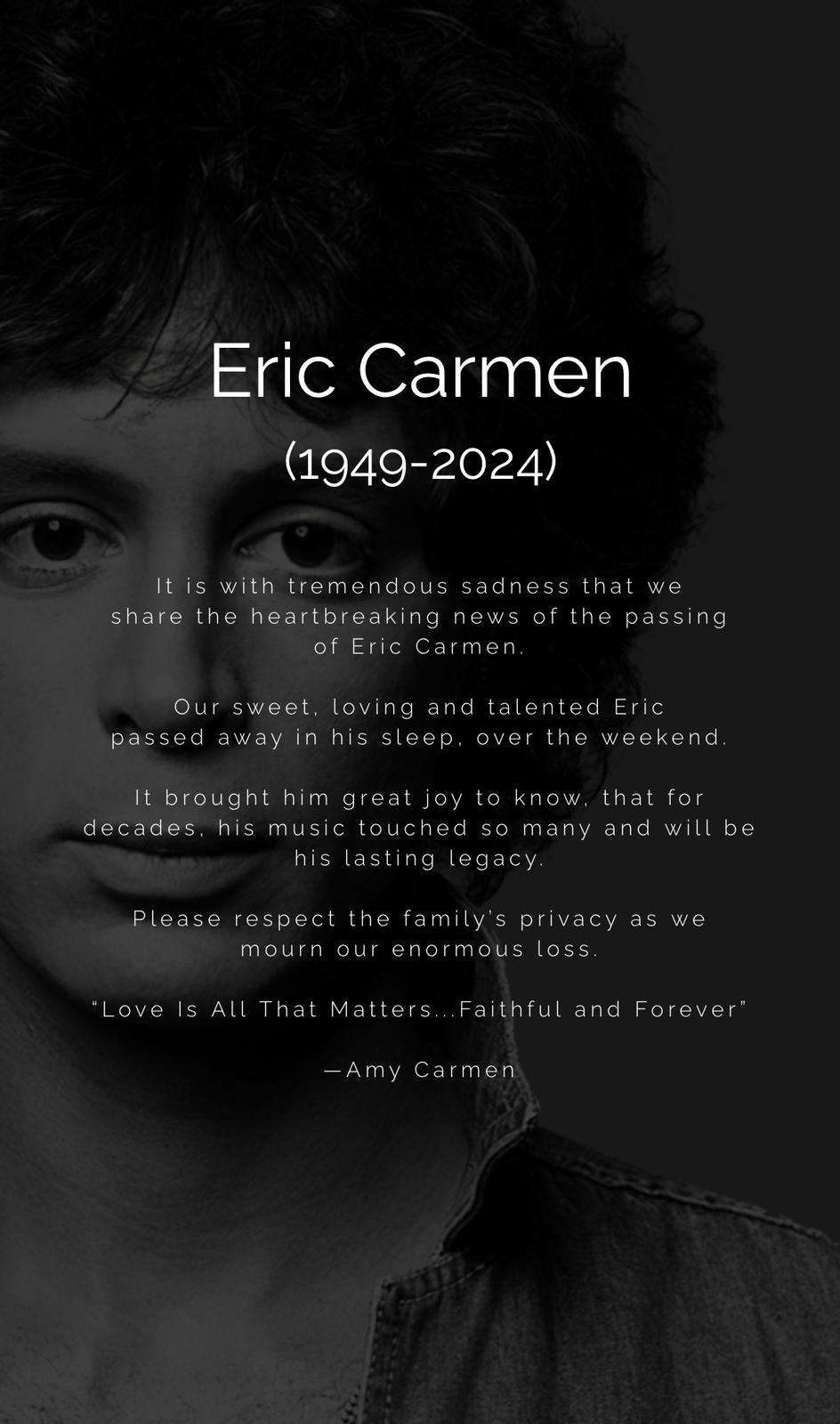 Eric Carmen於周末離世，終年74歲。