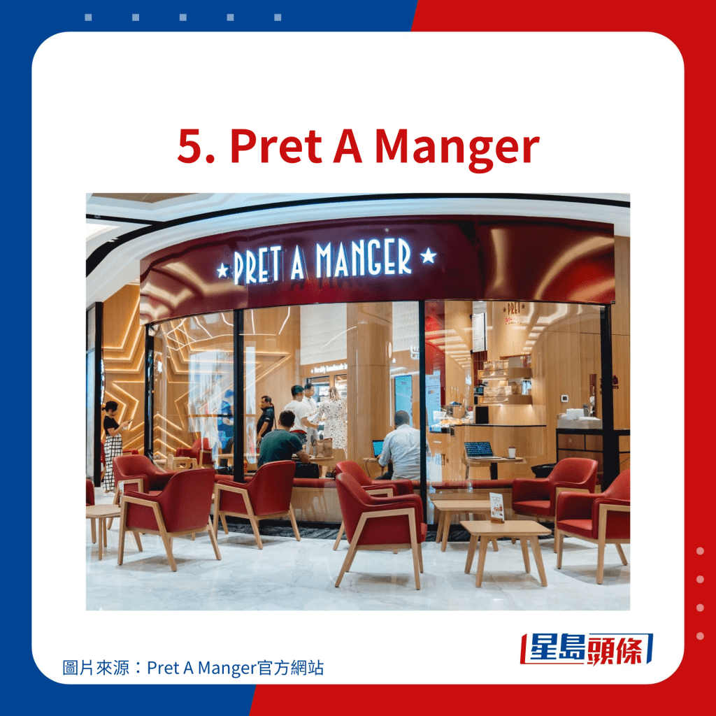 5. Pret A Manger