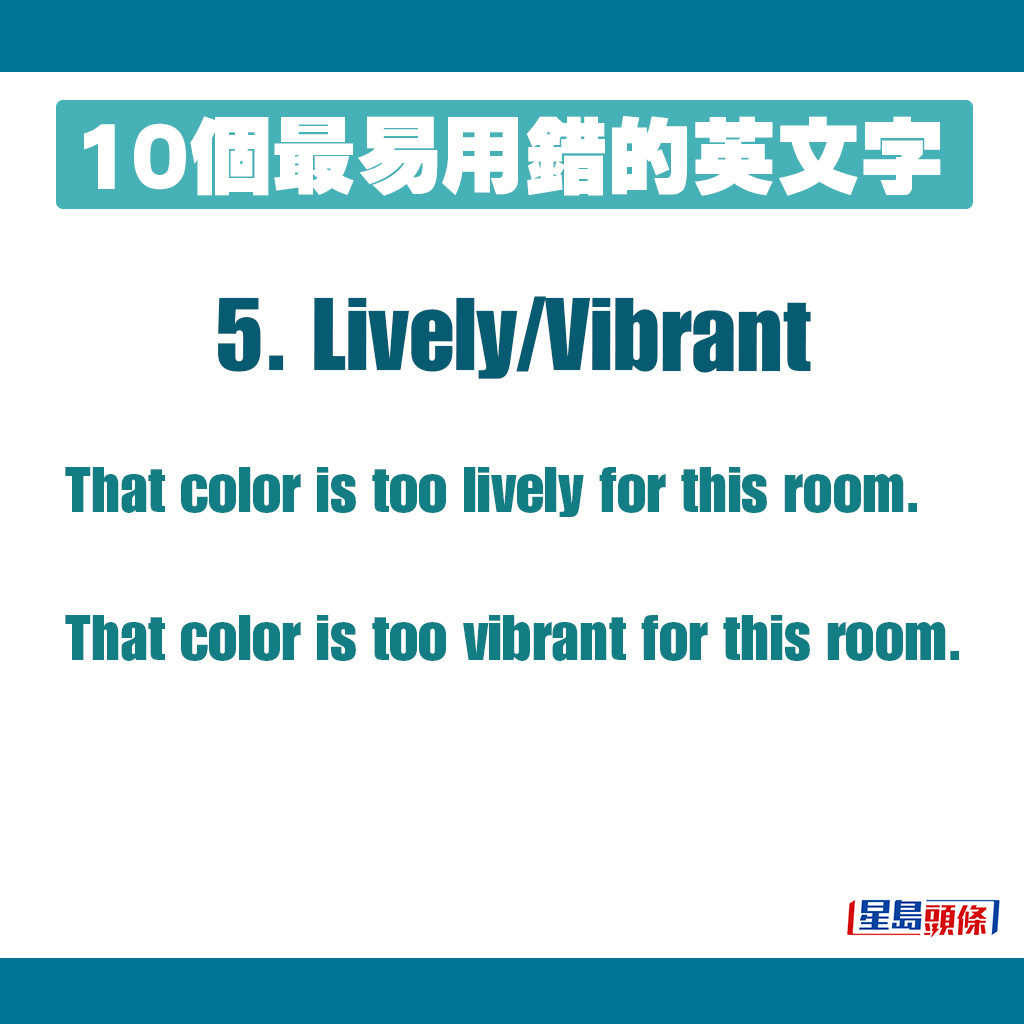 5. Lively/Vibrant