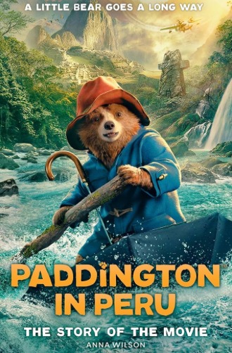 電影《帕丁頓熊在秘魯》(Paddington in Peru)上年上映。網圖 電影《帕丁頓熊在秘魯》(Paddington in Peru)上年上映。網圖