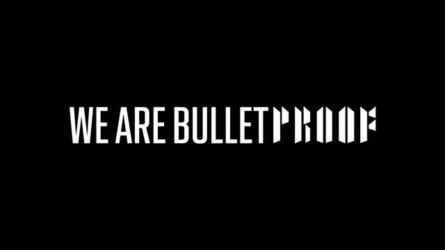 呢句係BTS在2013年出道時所公開的後續曲名稱《We Are Bulletproof Pt2》。