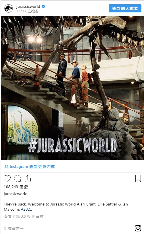 《侏羅紀公園》3元老班底回歸2021年《侏羅紀世界3》。ig