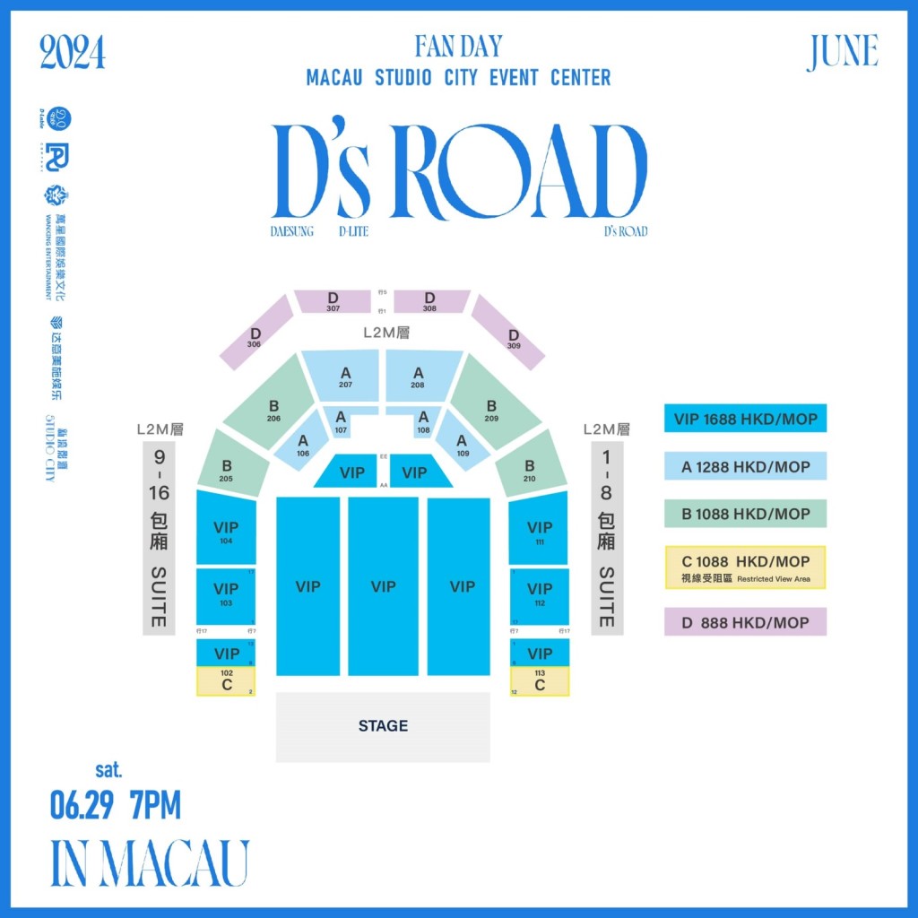 《2024 DAESUNG FAN DAY TOUR: D's ROAD》in MACAU票价为$1,688 / $1,288 / $1,088 / $888。