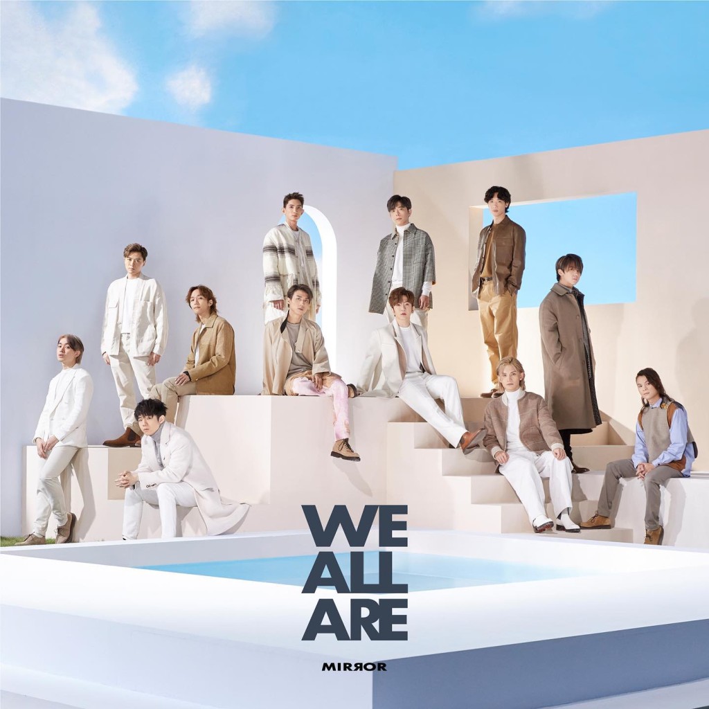 日前MIRROR推出團歌《WE ALL ARE》。