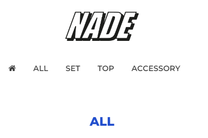 NADE服裝一覽（圖源：NADE官網）