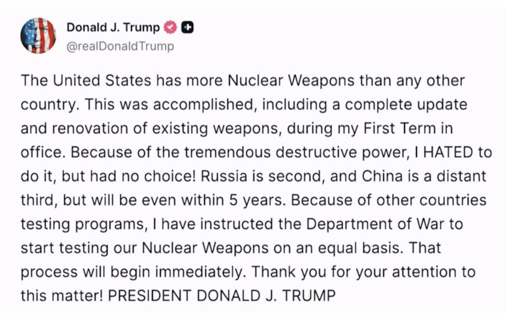 特朗普在社交平台宣布,已下令五角大樓立即恢復核試。 特朗普在社交平台宣布,已下令五角大樓立即恢復核試。