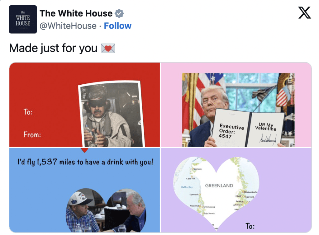 美國白宮於2月14日情人節當日,在社交平台X發布一系列另類「情人節賀卡」,以惡搞方式結合時事與外交話題,引起網民熱議。 美國白宮於2月14日情人節當日,在社交平台X發布一系列另類「情人節賀卡」,以惡搞方式結合時事與外交話題,引起網民熱議。