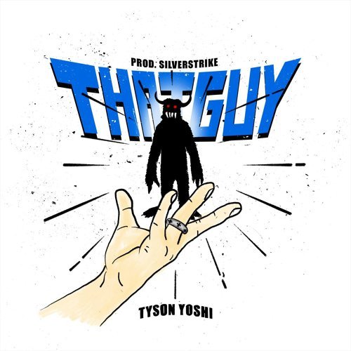 香港歌单：That Guy - Tyson Yoshi