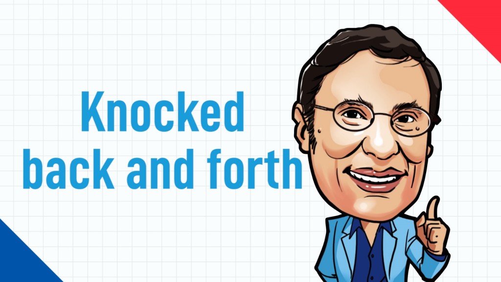 又中又英｜Knocked back and forth 