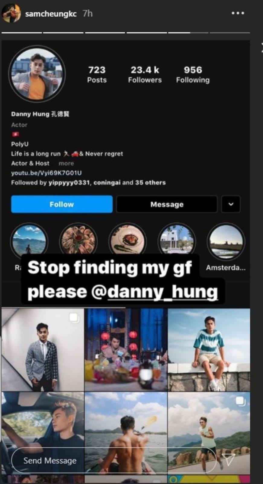 Sam在社交網貼上Danny的IG截圖，並在圖中打了字句「Stop finding my gf please @danny_hung」。