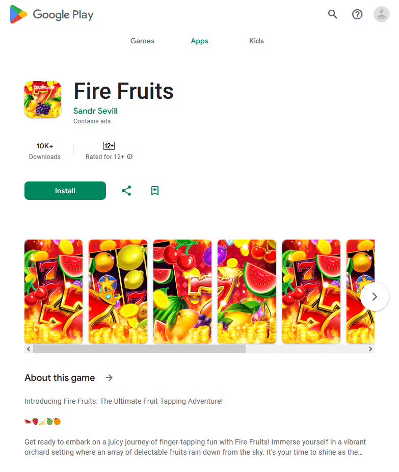 Fire Fruits則會自動載入網上賭場，有機會騙取用戶金錢！