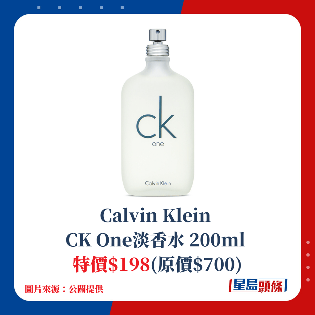 Calvin Klein CK One淡香水 200ml；特价$198(原价$700)