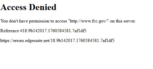 記者瀏覽FCC官網被拒。 記者瀏覽FCC官網被拒。