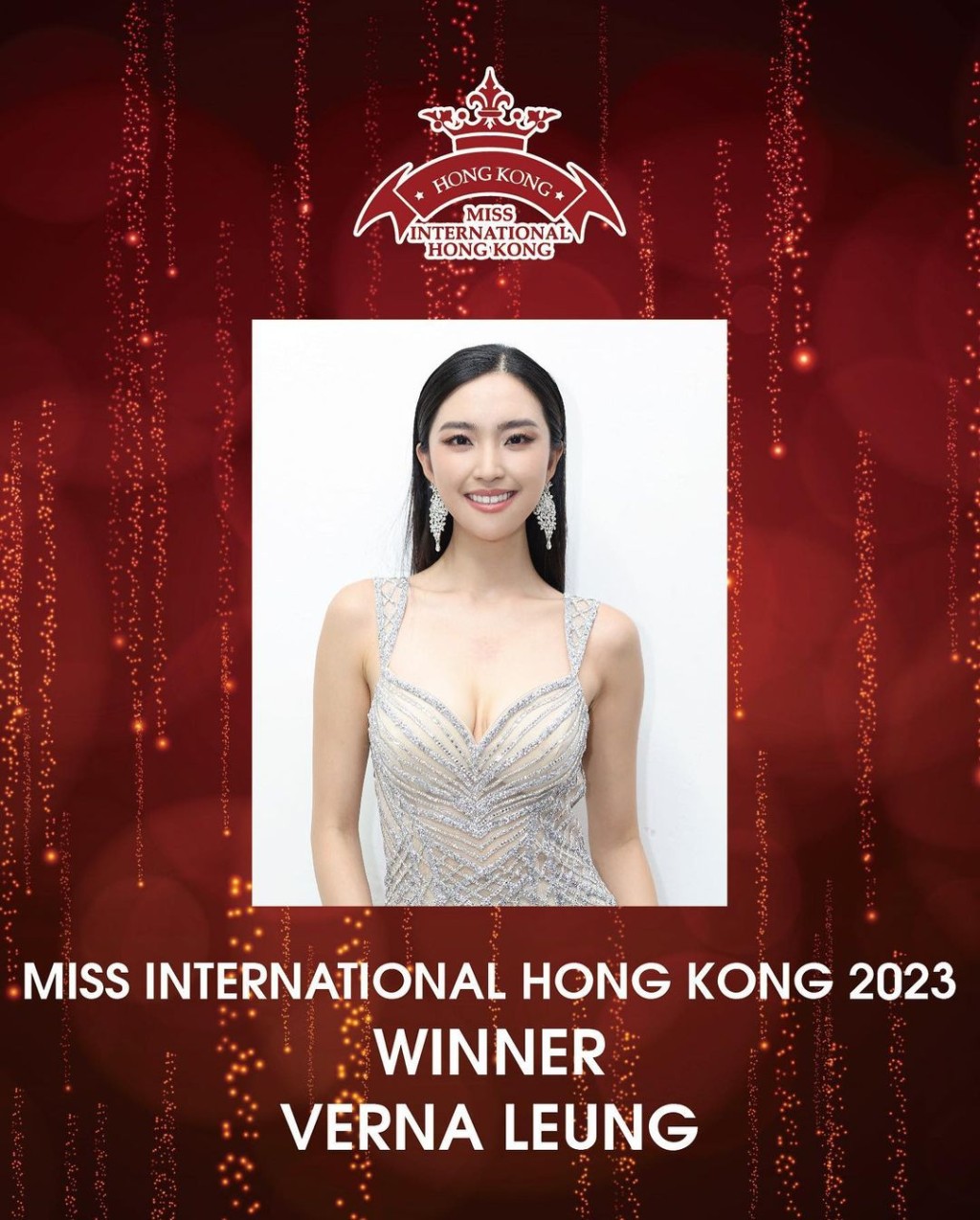 今年国际小姐竞选的香港代表，由25岁的梁庭欣（Verna Leung）成功夺得。