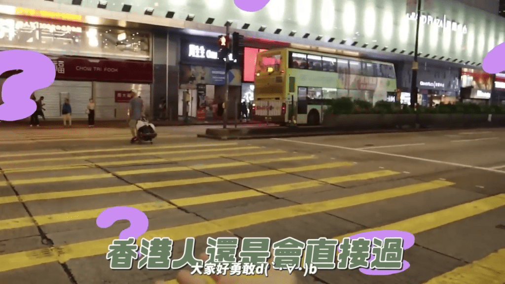 對於香港人會在紅燈時橫過大馬路，她非常震驚。 