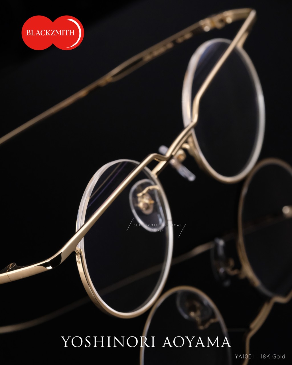 BLACKZMITH Optical由即日至10月11日 於金鐘太古廣場JOYCE設期間限定店,有售Yoshinori Aoyama YA-1001 18K黃金款 式/$188,000。 BLACKZMITH Optical由即日至10月11日 於金鐘太古廣場JOYCE設期間限定店,有售Yoshinori Aoyama YA-1001 18K黃金款 式/$188,000。