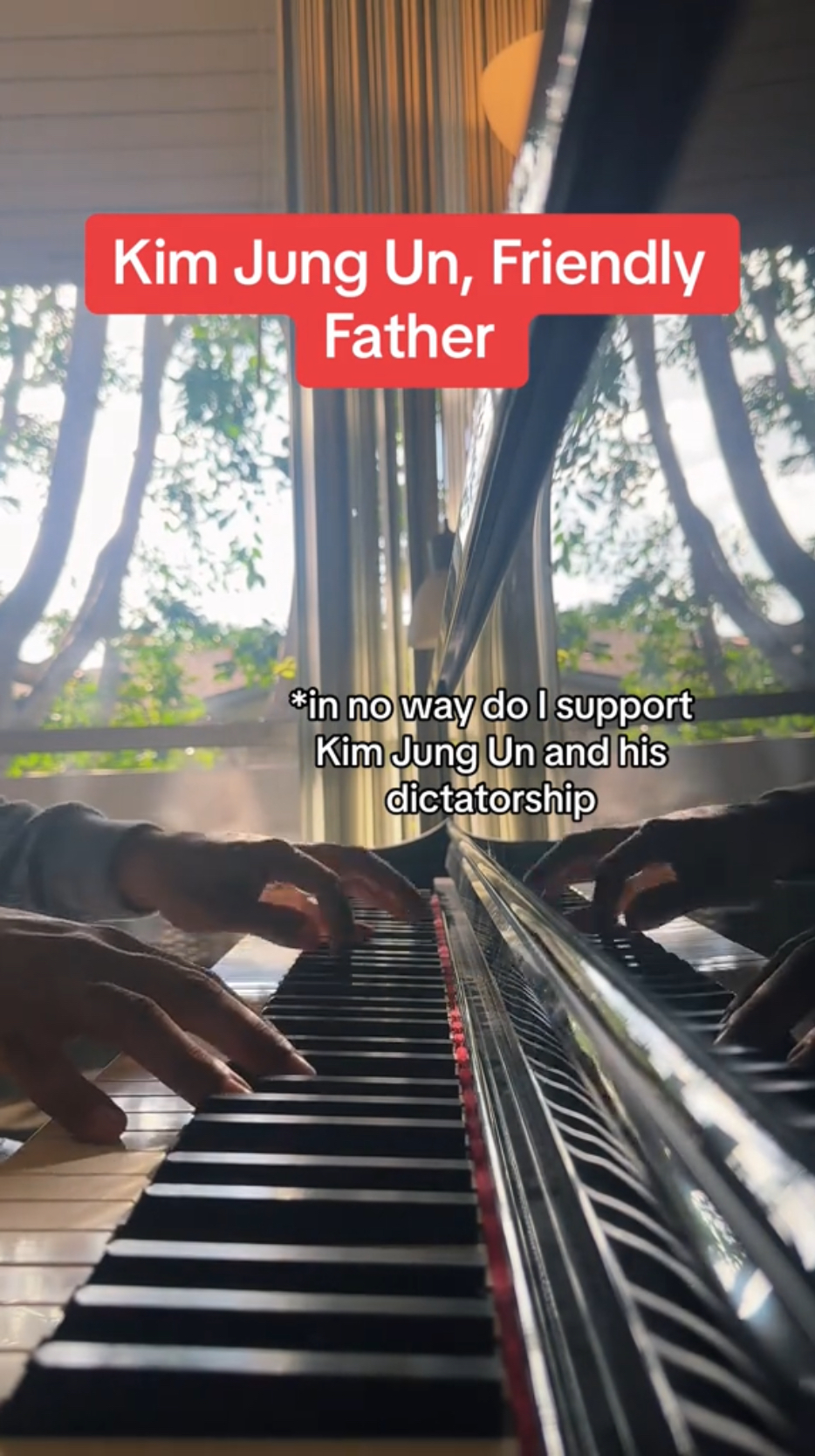 TikTok用戶鋼琴演奏歌頌金正恩的歌曲《友善的父親》，還表明不是支持金正恩或其政權。