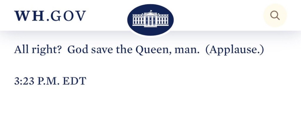白宮發布的發言稿也有「天佑女皇」這句話。 
