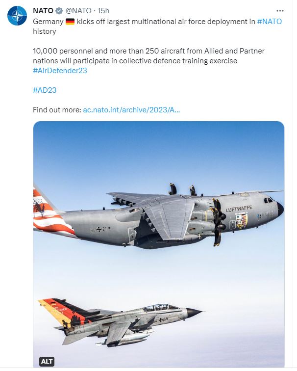 「空中卫士23」（Air Defender 23）有超过10,000名军人及250驾飞机参加，日本以及并未加入北约的瑞典，亦有派员参加今次的演习。 北约官方Twitter截图