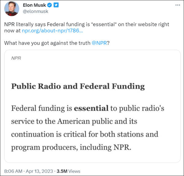 马斯克附上NPR官网链接，指NPR自己宣掦政府资金的重要性，质问有什么要反驳。