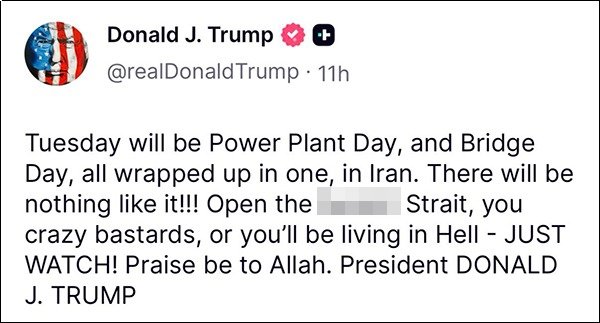 特朗普在社交媒體帖文爆口「他X的把海峽開放」。