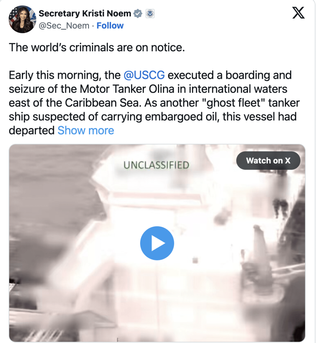 国土安全部长诺姆指，该轮属怀疑运载禁运石油的“影子船队”成员。