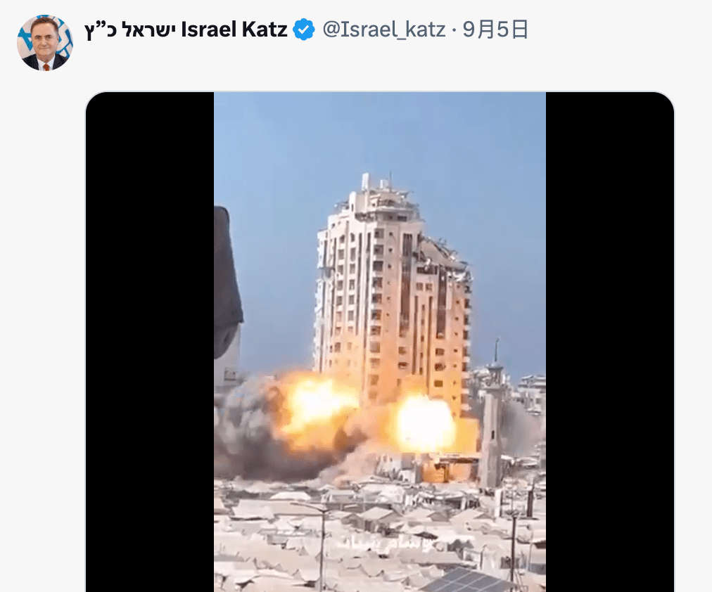 以色列國防部長卡茲(Israel Katz)周五也曾在社交平台X上發布加沙另一棟被炸大樓的片段。X@Israel_katz 以色列國防部長卡茲(Israel Katz)周五也曾在社交平台X上發布加沙另一棟被炸大樓的片段。X@Israel_katz
